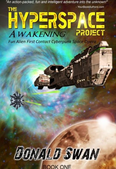 The Hyperspace Project -Book One (Awakening)