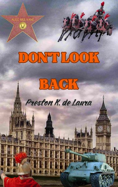 Don't Look Back: A time travel science fiction
