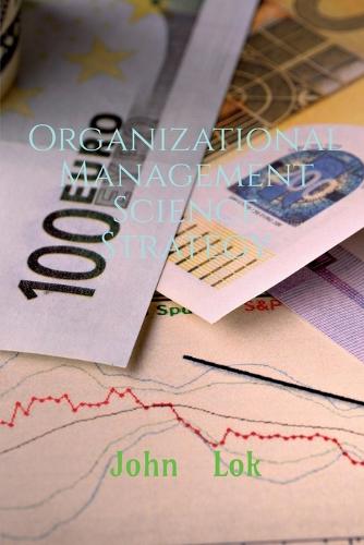 Organizational Management Strategies