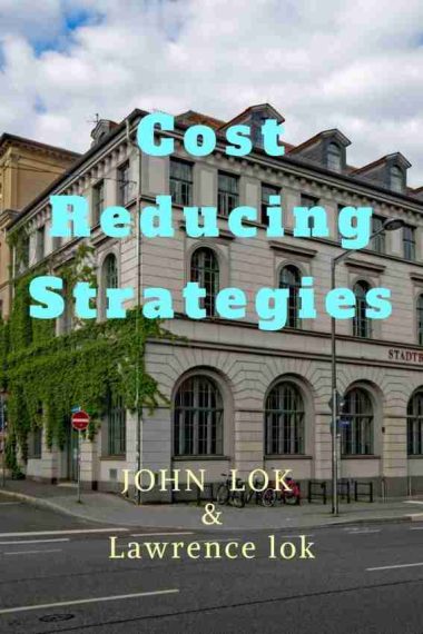 Cost reducing strategies