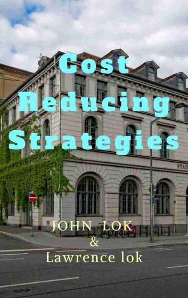 Cost reducing strategies