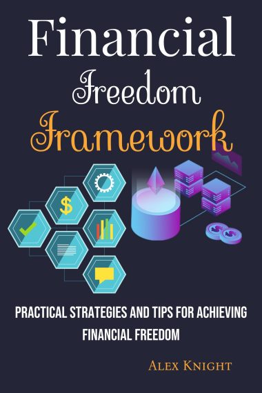 Financial Freedom Framework