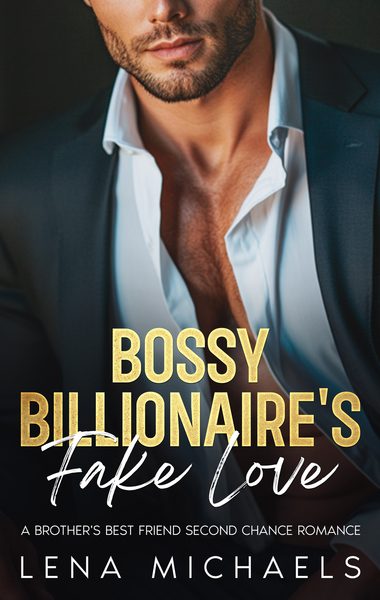 Bossy Billionaire's Fake Love