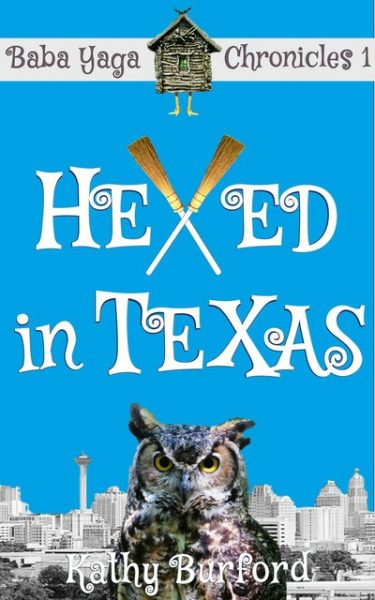 Hexed in Texas: A Humorous Fantasy