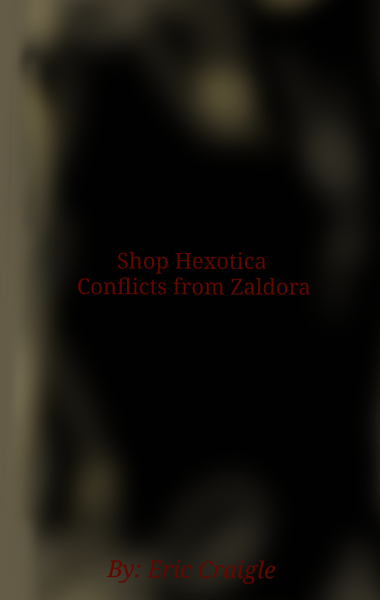 Shop Hexotica - Conflicts from Zaldora