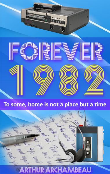 Forever 1982: A Sweet Romance Across Time