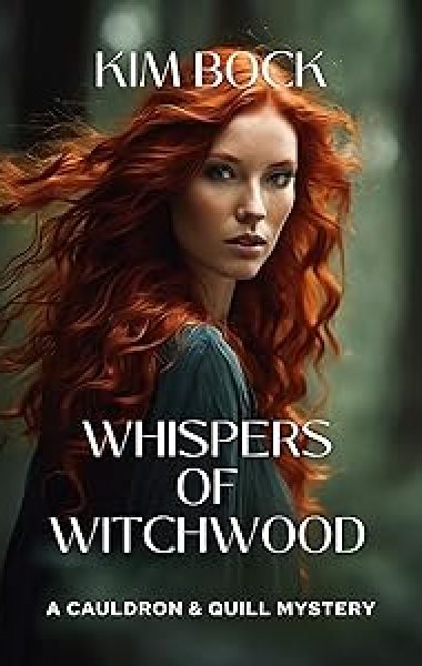 Whispers of Witchwood, #1 of The Cauldron and Quill Mysteries