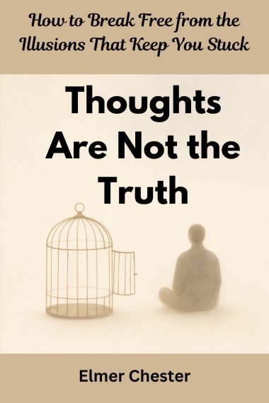 Thoughts Are Not the Truth