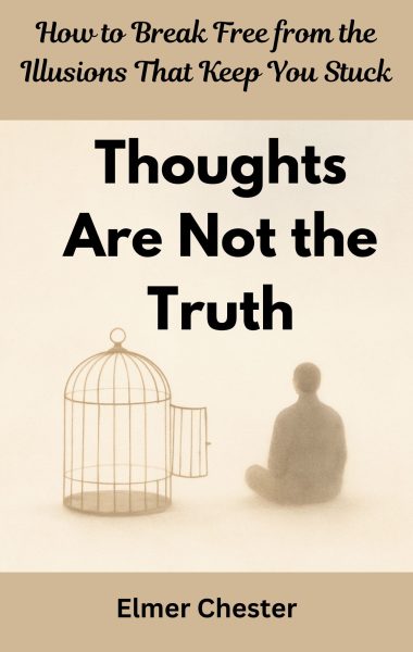 Thoughts Are Not the Truth