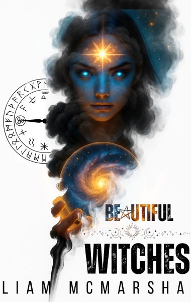 Beautiful Witches A YA Fantasy Cosmic Horror
