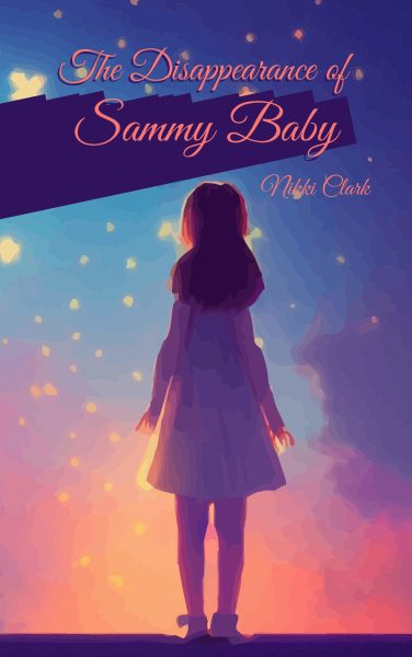 The Disappearance of Sammy Baby