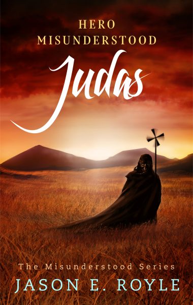 JUDAS: Hero Misunderstood