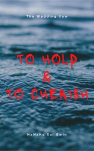 To Hold & To Cherish