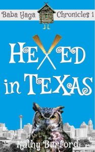 Hexed in Texas: A Humorous Fantasy