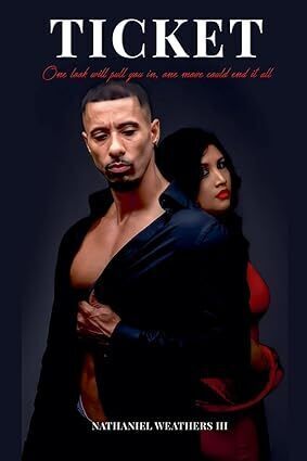 Book_Ticket_Written_By_Nathaniel_Weathers