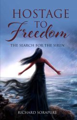 Hostage to Freedom:The Search for the Siren
