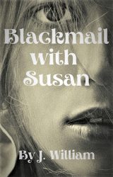 Blackmail with Susan